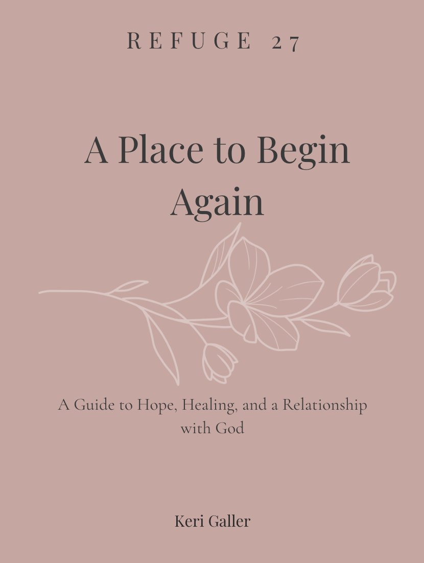 Refuge 27 — A Place to Begin Again